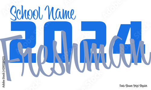 Freshman Class 2024 Design