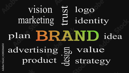 Brand concept word cloud on black background.