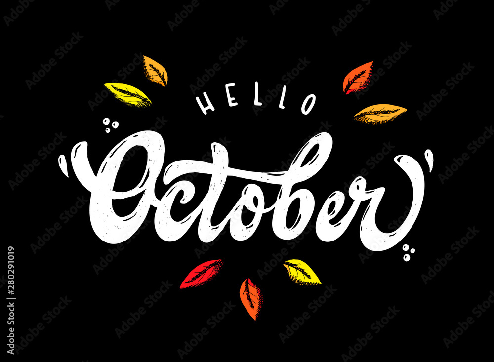 Hello October lettering quote