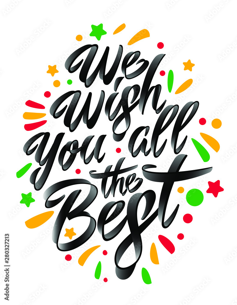 We wish you all the best. Lettering. Calligraphy. Stock Vector Adobe