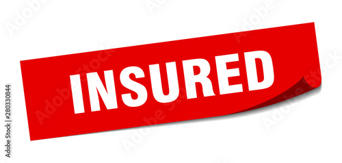 insured sticker. insured square isolated sign. insured