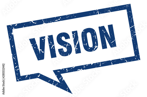 vision sign. vision square speech bubble. vision