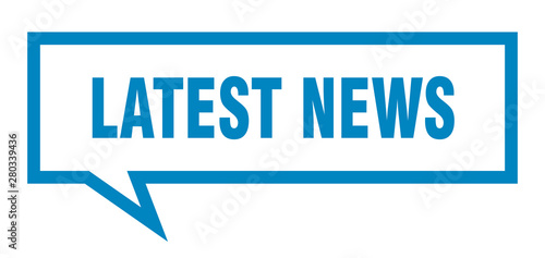 latest news sign. latest news square speech bubble. latest news