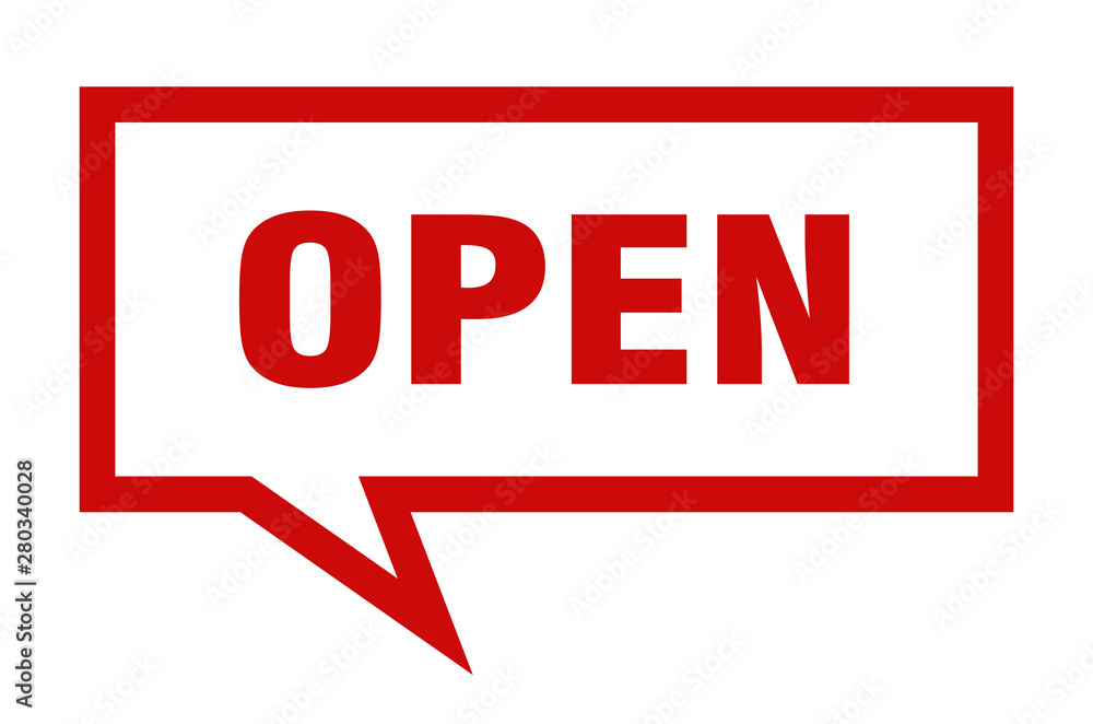 open sign. open square speech bubble. open open sign. open square speech bubble. open