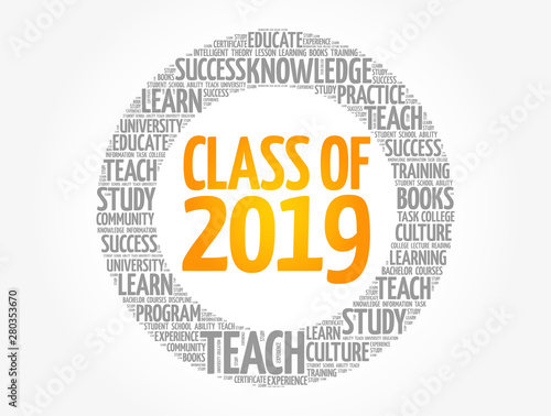 CLASS OF 2019 word cloud collage, education concept background