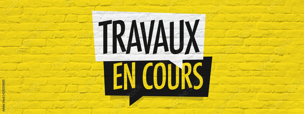 Fototapeta premium Travaux en cours