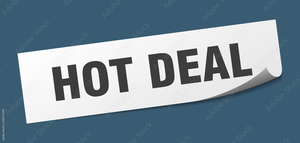 hot deal sticker. hot deal square isolated sign. hot deal
