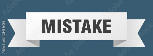 mistake
