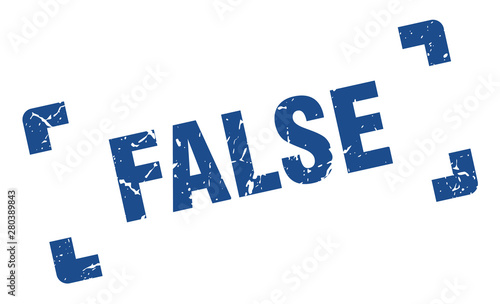 false stamp. false square grunge sign. false