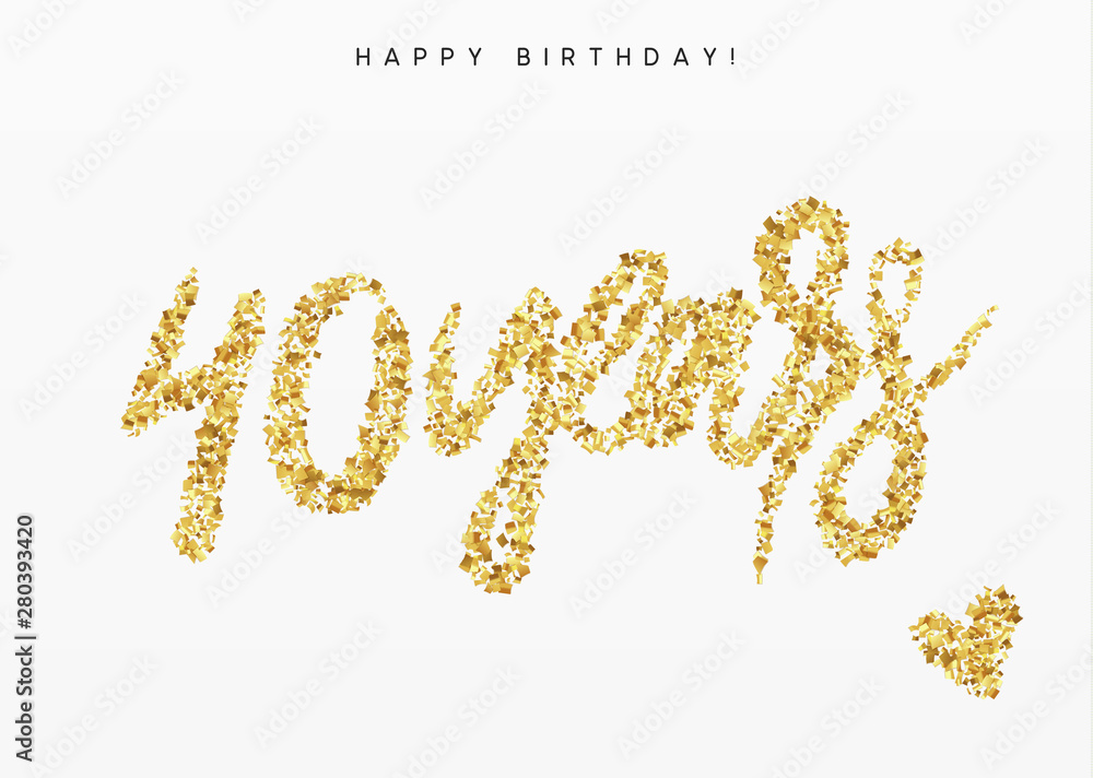 Forty years, Number 40, lettering sign from golden confetti