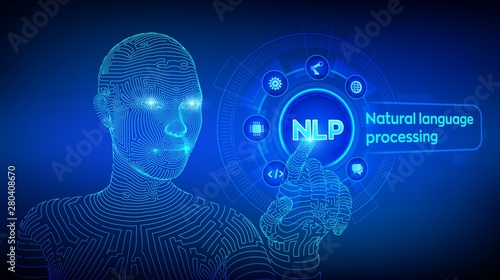 NLP. Natural language processing cognitive computing technology concept on virtual screen. Natural language scince concept. Wireframed cyborg hand touching digital interface. Vector illustration.