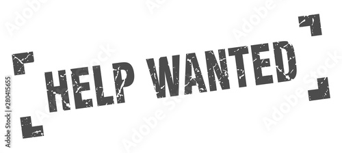 help wanted stamp. help wanted square grunge sign. help wanted