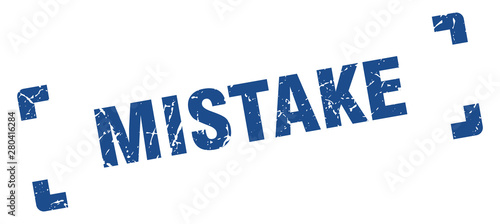 mistake stamp. mistake square grunge sign. mistake