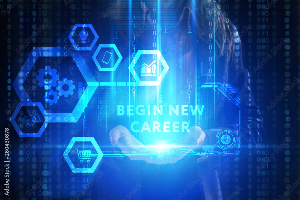 Fototapeta premium The concept of business, technology, the Internet and the network. A young entrepreneur working on a virtual screen of the future and sees the inscription: begin new career