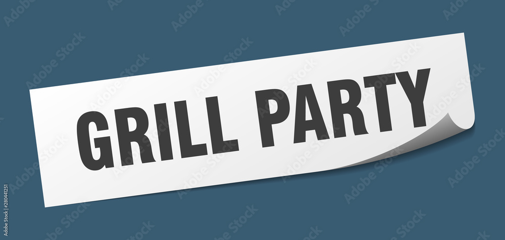 grill party sticker. grill party square isolated sign. grill party