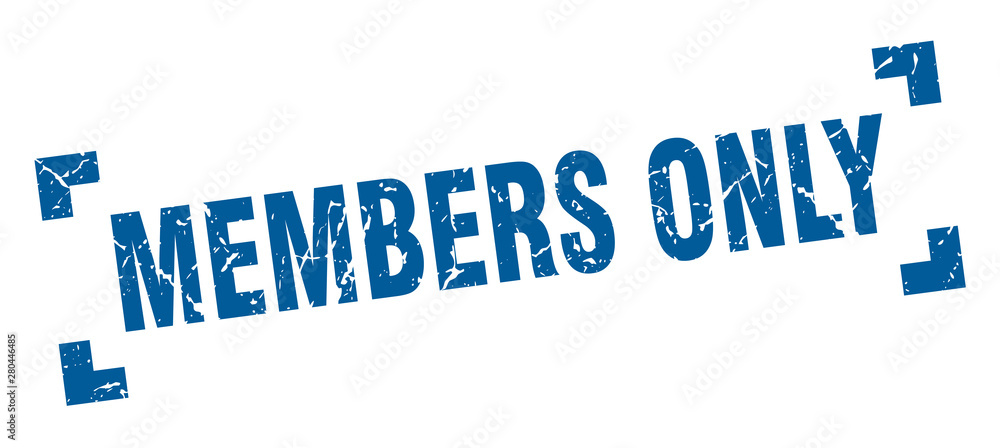 members only stamp. members only square grunge sign. members only members only stamp. members only square grunge sign. members only
