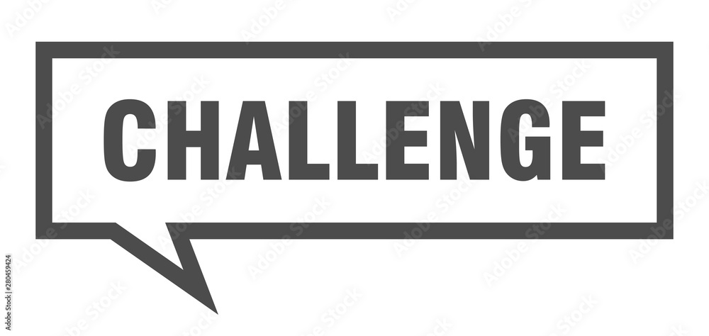 challenge sign. challenge square speech bubble. challenge