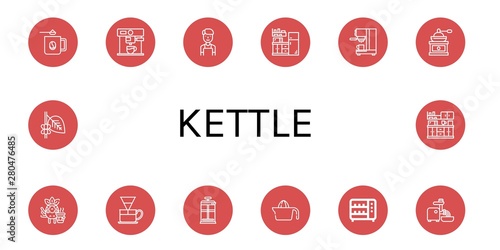 Set of kettle icons such as Coffee mug, Coffee maker, Barista, Kitchen, Coffee grinder, Dripper, French press, Juicer, Toaster, Mincer , kettle