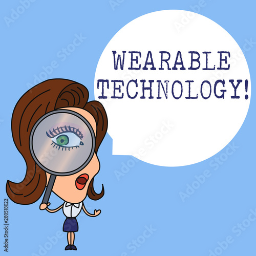 Writing note showing Wearable Technology. Business concept for electronic devices that can be worn as accessories Woman Looking Trough Magnifying Glass Big Eye Blank Round Speech Bubble