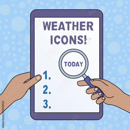 Word writing text Weather Icons. Business photo showcasing Plotted on a synoptic chart used for weather forecasting Hands Holding Magnifying Glass Against Switched Off Touch Screen Tablet photo