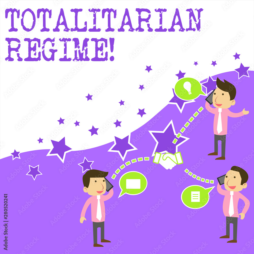 Text sign showing Totalitarian Regime. Business photo showcasing mode of government that prohibits opposition parties Businessmen Coworkers Conference Call Conversation Discussion Mobile Phones Text sign showing Totalitarian Regime. Business photo showcasing mode of government that prohibits opposition parties Businessmen Coworkers Conference Call Conversation Discussion Mobile Phones