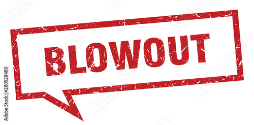 blowout sign. blowout square speech bubble. blowout