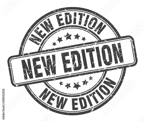 new edition stamp. new edition round grunge sign. new edition