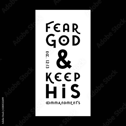 Bible quote, fear god and keep his commandments