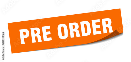 pre order sticker. pre order square isolated sign. pre order