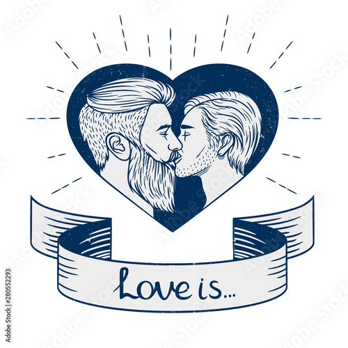 Black and white vector illustration with grunge texture. Vector banner a homosexual couple is kissing. Two young men kissing each other inside the heart shape frame with typing "love is" on a ribbon