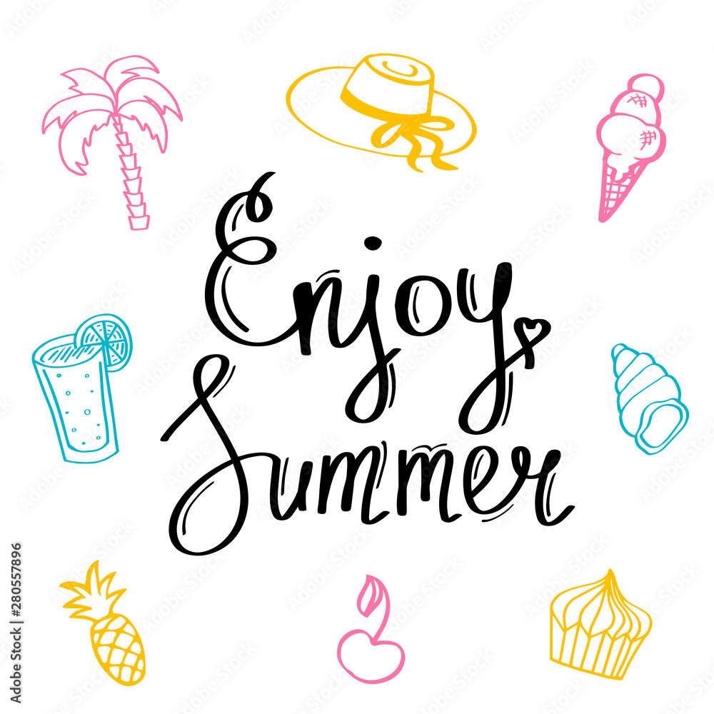 Naklejka premium Enjoy Summer. Set of colorful vector illustrations: ice cream, cupcake, lemonade, pineapple. Summer holidays and vacation. Inspirational quote, decorative card. Banner template with lettering.