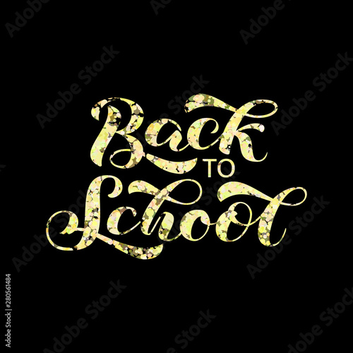 Back to school brush lettering. Vector illustration for card or banner