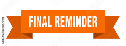 final reminder
