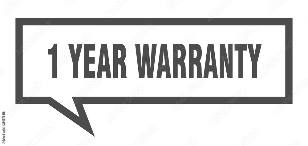 Fototapeta premium 1 year warranty sign. 1 year warranty square speech bubble. 1 year warranty