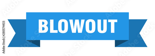blowout