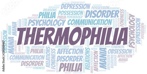 Thermophilia word cloud. Type of Philia.