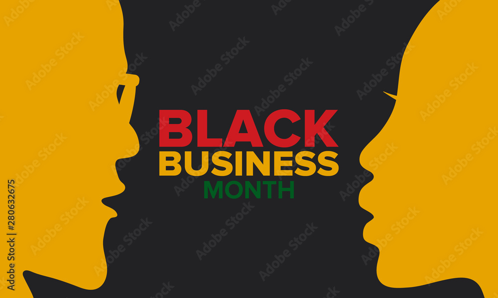 Black Business Month in August. Celebrated annual in United States. Support African American community. Black-owned businesses campaign. Poster, greeting card, banner, background. Vector illustration