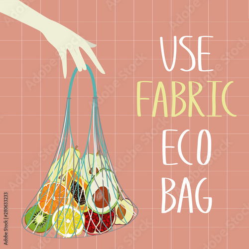 Reusable fabric bag with fruits in female hand. Healthy food in eco bag. Zero waste life. Eco friendly lifestyle. Save the Earth. Hand drawn vector illustration. 