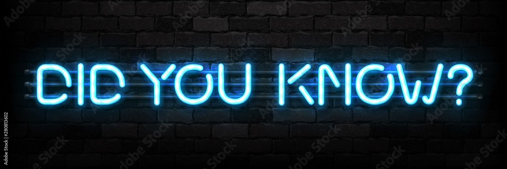 Vector realistic isolated neon sign of Did You Know typography logo for template decoration and covering on the wall background. Concept of trivia, quiz and question show. - obrazy, fototapety, plakaty 