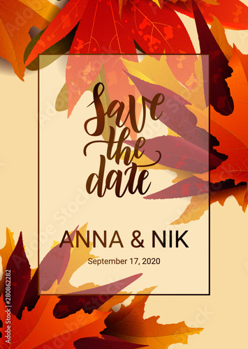 Save the date hand lettering postcard with autumn leaves. Wedding phrase. Vector illustration. Modern brush calligraphy. Isolated on white background.