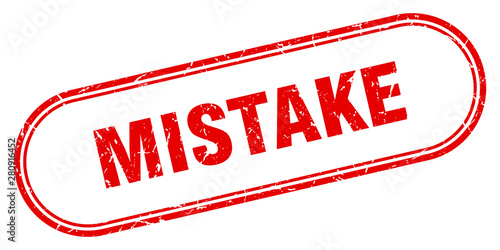 mistake