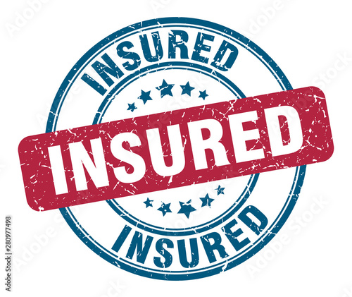 insured stamp. insured round grunge sign. insured
