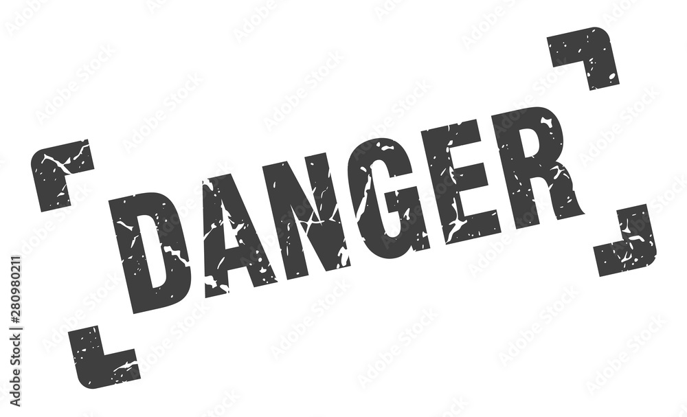 danger stamp. danger square grunge sign. danger danger stamp. danger square grunge sign. danger