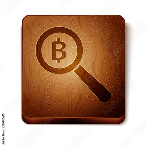 Brown Magnifying glass with Bitcoin icon isolated on white background. Physical bit coin. Blockchain based secure crypto currency. Wooden square button. Vector Illustration