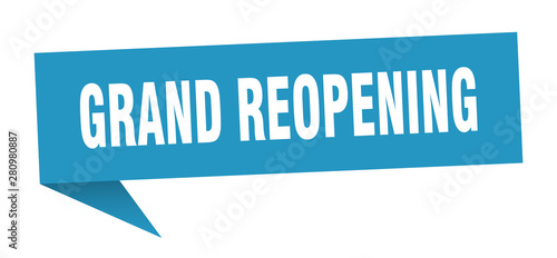 grand reopening