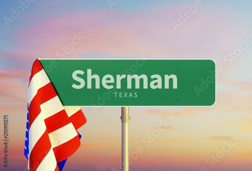 Sherman – Texas. Road or Town Sign. Flag of the united states. Sunset oder Sunrise Sky. 3d rendering photo