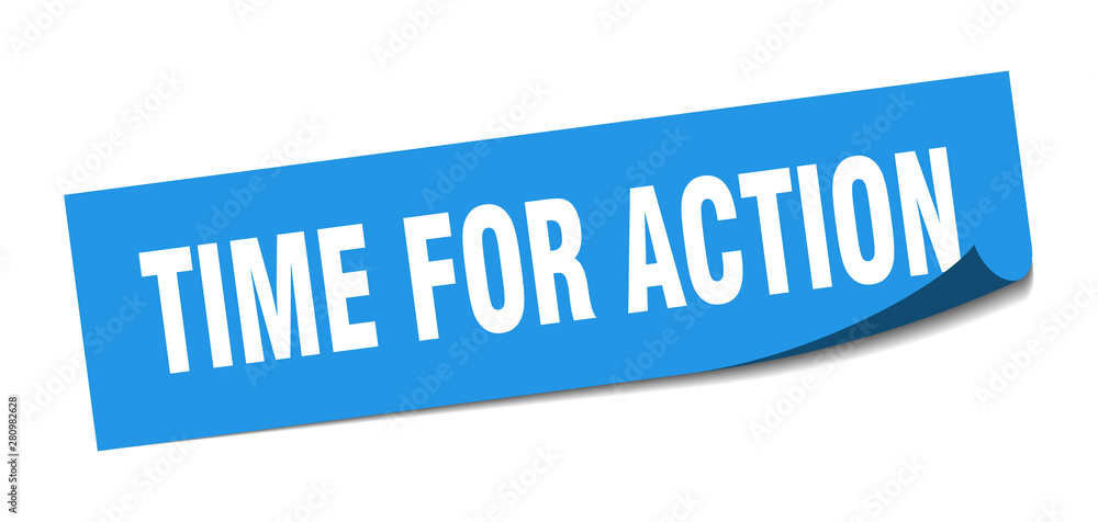 time for action sticker. time for action square isolated sign. time for action