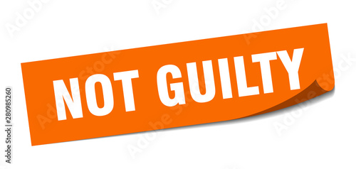 not guilty sticker. not guilty square isolated sign. not guilty
