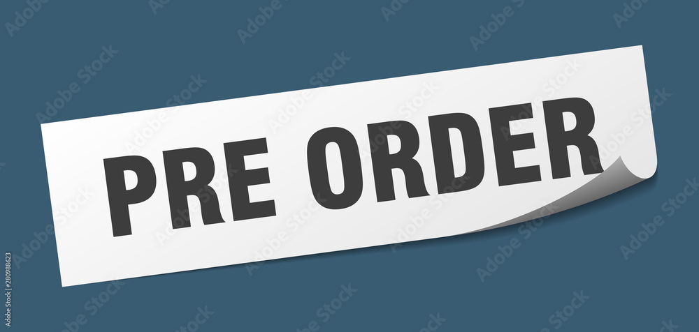 pre order sticker. pre order square isolated sign. pre order