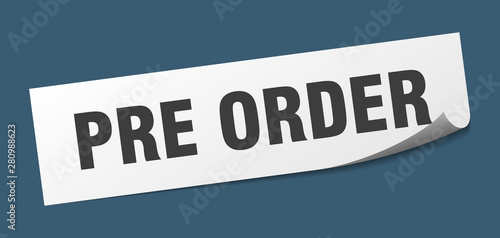 pre order sticker. pre order square isolated sign. pre order